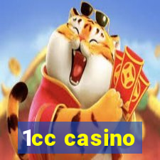 1cc casino